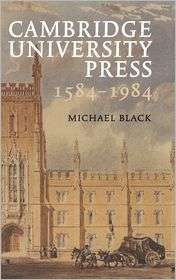 Cambridge University Press 1584 1984, (0521264731), Michael Black 