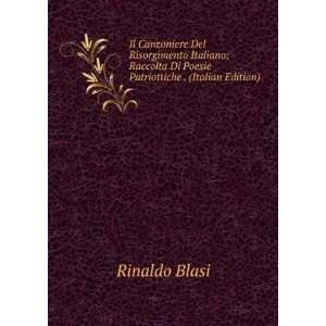   Patriottiche . (Italian Edition) Rinaldo Blasi  Books