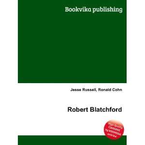  Robert Blatchford Ronald Cohn Jesse Russell Books
