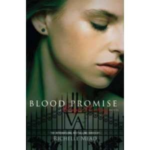  Blood Promise Mead Richelle Books