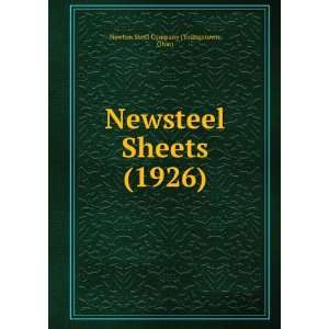   Newsteel Sheets (1926) Ohio) Newton Steel Company (Youngstown Books