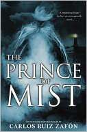   The Prince of Mist by Carlos Ruiz Zafon, Little 