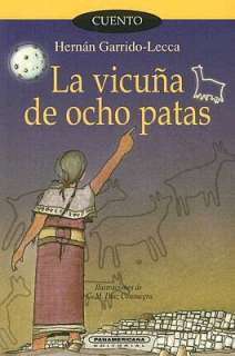   La Vicuna de Ocho Patas by Hernan Garrido Lecca 