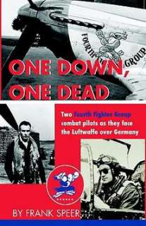 One Down, One Dead NEW by Frank Speer  