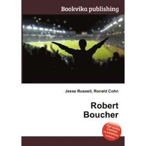  Robert Boucher Ronald Cohn Jesse Russell Books