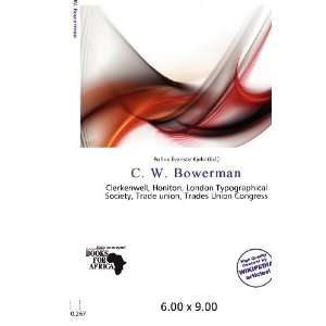    C. W. Bowerman (9786200674340) Pollux Évariste Kjeld Books