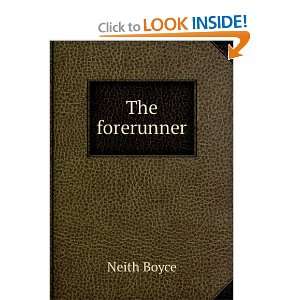  The forerunner Neith Boyce Books