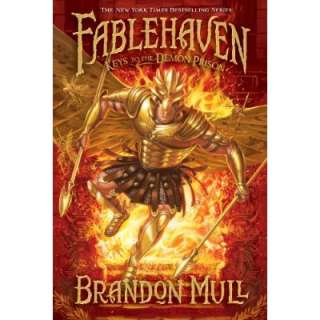 Fablehaven, Book 5Keys to the Demon Prison Brandon Mull 