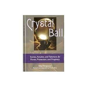  Crystal Ball (hc) by Sibyl Ferguson 