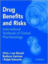 Drug Benefits and Risks International Textbook of Clinical 