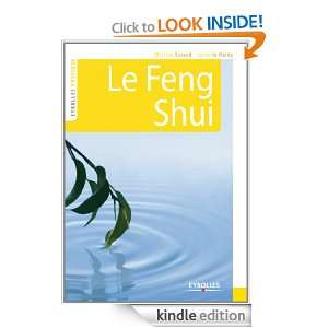 Le Feng Shui (Eyrolles Pratique) (French Edition) Martine Evraud 