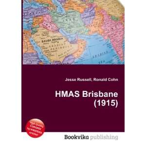  HMAS Brisbane (1915) Ronald Cohn Jesse Russell Books