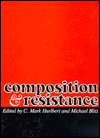 Composition and Resistance, (0867092815), Claude Mark Hurlbert 
