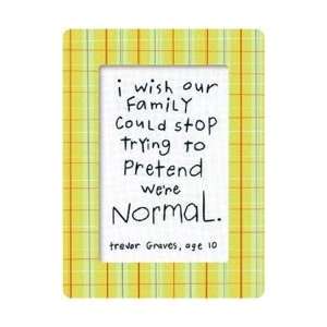 Dimensions Crafts Kids Quotes Pretend Were Normal Embroidery Kit 6X8 