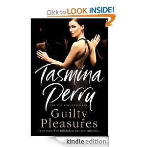 Guilty Pleasures Tasmina Perry  Kindle Store