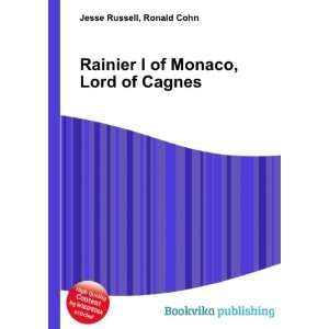  Rainier I of Monaco, Lord of Cagnes Ronald Cohn Jesse 