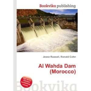  Al Wahda Dam (Morocco) Ronald Cohn Jesse Russell Books