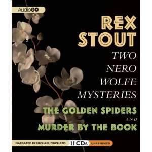  Two Nero Wolfe Mysteries The Golden Spiders & Murder by 