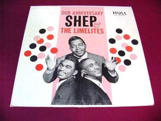 SHEP AND THE LIMELITES OUR ANNIVERSARY HULL 1001 LP 33 1/3 RPM  