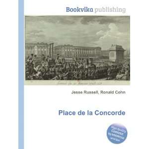 Place de la Concorde Ronald Cohn Jesse Russell  Books
