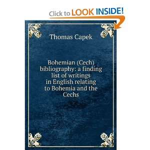   in English relating to Bohemia and the Cechs Thomas Capek Books