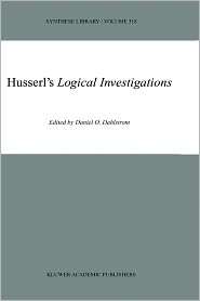 Husserls Logical Investigations, (1402013256), Daniel O. Dahlstrom 