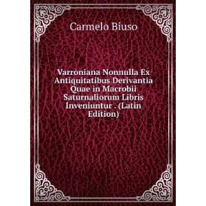   Libris Inveniuntur . (Latin Edition) Carmelo Biuso Books