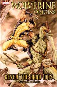 Wolverine Origins   Seven The Hard Way TPB  