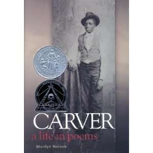  Carver A Life in Poems [CARVER]  N/A  Books