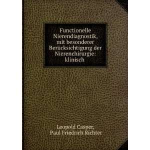    klinisch . Paul Friedrich Richter Leopold Casper Books