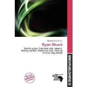  Ryan Shuck (9786200724021) Germain Adriaan Books