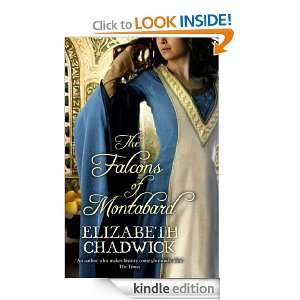 The Falcons of Montabard Elizabeth Chadwick  Kindle Store