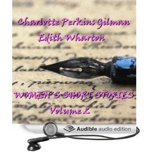   Charlotte Perkins Gilman, Edith Wharton, Eve Karpf, Liza Ross Books
