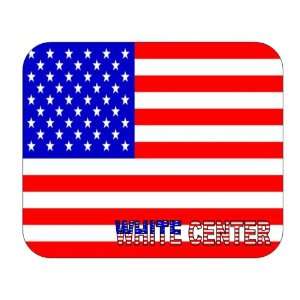  US Flag   White Center, Washington (WA) Mouse Pad 