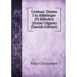   Billeder) (Scene Udgave) (Danish Edition) Einar Christiansen Books