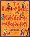   The Picture Book of Kids Crafts and Activities 