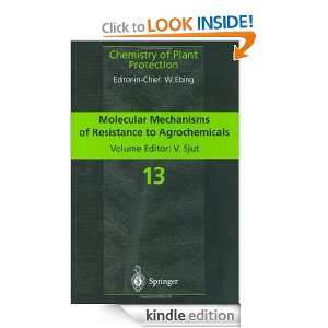 Molecular Mechanisms of Resistance to Agrochemicals (Chemistry of 