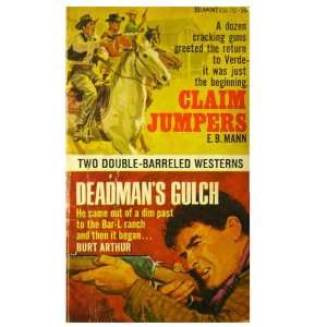   Claim Jumpers / Deadmans Clutch  Two Double Barreled Westerns Books