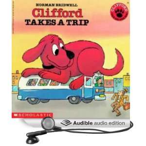  Clifford Takes a Trip (Audible Audio Edition) Norman 