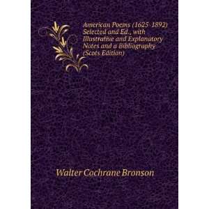   and a Bibliography (Scots Edition) Walter Cochrane Bronson Books