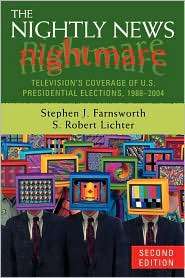 Nightly News Nightmare, (0742553787), Stephen J. Farnsworth, Textbooks 