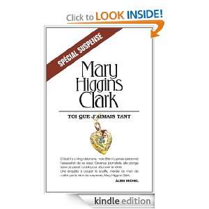Toi que jaimais tant (Spécial suspense) (French Edition) Clark Mary 