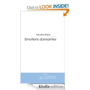 Emotions dansantes (French Edition) Nicolas Prieur  