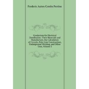   Other Uses, Volume 2 Frederic Auten Combs Perrine  Books