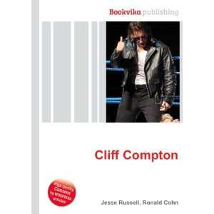  Cliff Compton Ronald Cohn Jesse Russell Books