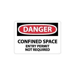 OSHA DANGER Confined Space Entry Permit Not Required Safety Sign