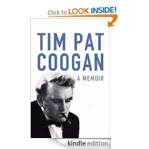 Memoir Tim Pat Coogan  Kindle Store