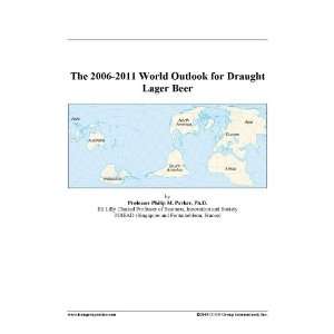    2011 World Outlook for Draught Lager Beer [ PDF] [Digital