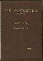 Fuller and Eisenbergs Basic Contract Law, 8th, (0314159010), Lon L 