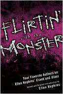   the Monster Your Favorite Authors on Ellen Hopkinss Crank and Glass